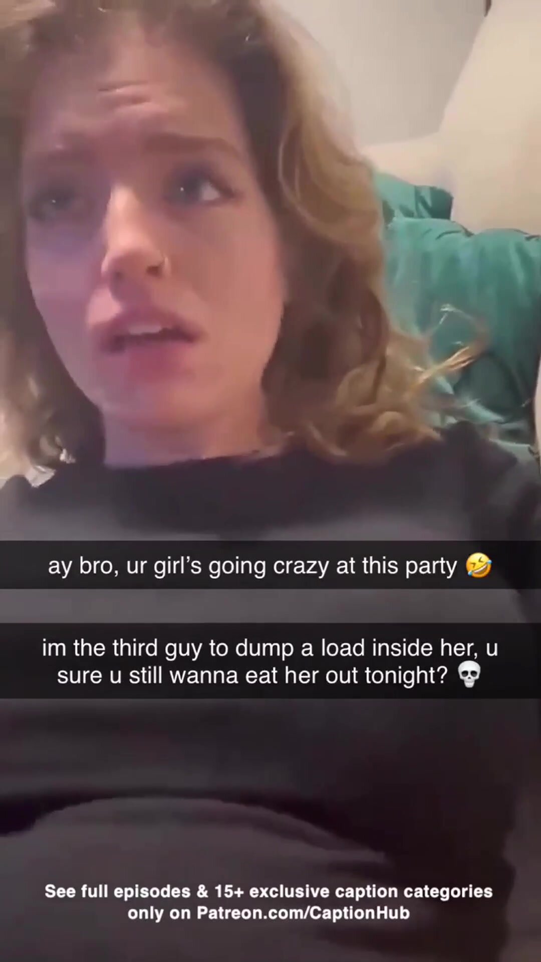 would you still eat her out after that night?