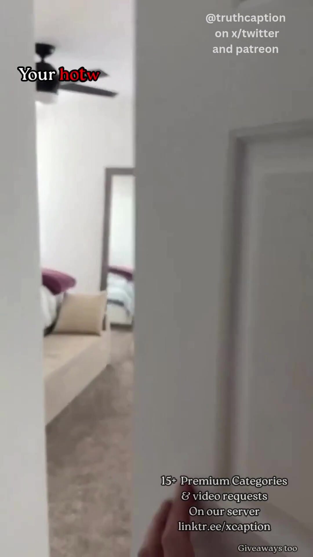 He walked in on her, and she never stopped